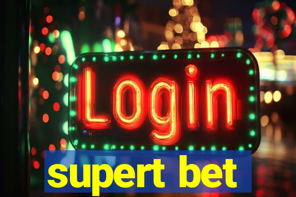 supert bet